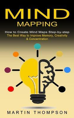 Mind Mapping(English, Paperback, Thompson Martin)