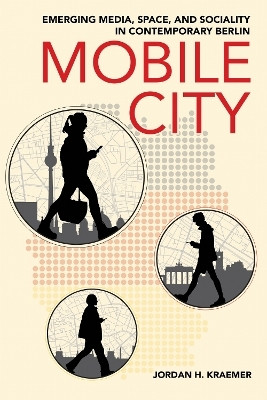Mobile City(English, Hardcover, Kraemer Jordan H.)