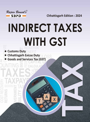 Indirect Tax with GST  - B.Com 3rd Year for all Chhattisgarh University 1 Edition(Paperback, CA Nikhil Gupta, CA Anoop Modi, CA Mahesh Gupta, Dr.Kirti Srivas)