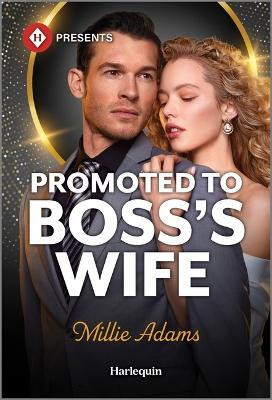 Promoted to Boss's Wife(English, Paperback, Adams Millie)