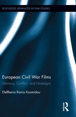 European Civil War Films(English, Hardcover, Kosmidou Eleftheria Rania)