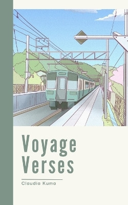 Voyage Verses(English, Paperback, Kuma Claudia)