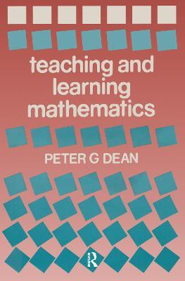 Teaching and Learning Mathematics(English, Electronic book text, Dean Peter G.)