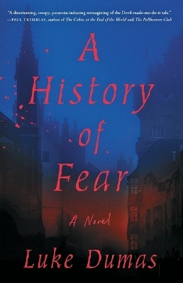 A History of Fear(English, Paperback, Dumas Luke)