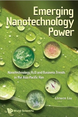 Emerging Nanotechnology Power: Nanotechnology R&d And Business Trends In The Asia Pacific Rim(English, Paperback, unknown)
