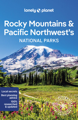 Lonely Planet Rocky Mountains & Pacific Northwest's National Parks(English, Paperback, Lonely Planet Carolyn)