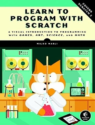 Learn to Program with Scratch(English, Paperback, Marji Majed)