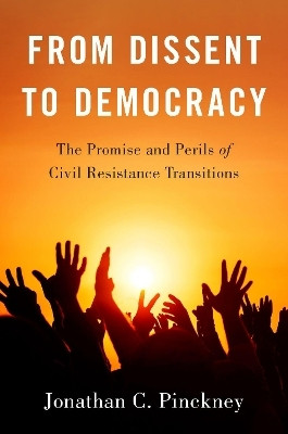 From Dissent to Democracy(English, Hardcover, Pinckney Jonathan C.)