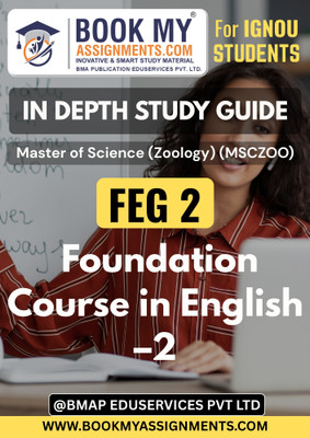 IGNOU FEG 2 Foundation Course in English –2 In-Depth Study Guide [IDG] for Bachelor’s Degree Programme in BSW | 300–350 Pages | 80 GSM White Paper | Solved Papers and Key Concepts(Paperback, BMA Publication)
