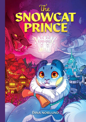 The Snowcat Prince(English, Paperback, Norlund Dina)
