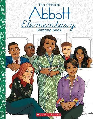 Abbott Elementary: The Official Coloring Book(English, Paperback, Ecija Chelen)