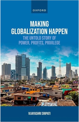 Making Globalization Happen(English, Hardcover, Sripati Vijayashri)