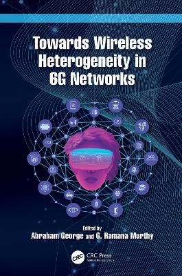 Towards Wireless Heterogeneity in 6G Networks(English, Hardcover, unknown)