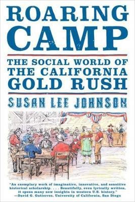 Roaring Camp(English, Paperback, Johnson Susan Lee)