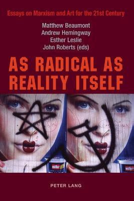As Radical as Reality Itself(English, Paperback, unknown)