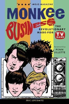 Monkee Business(English, Paperback, Lefcowitz Eric)