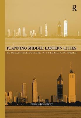 Planning Middle Eastern Cities(English, Hardcover, unknown)