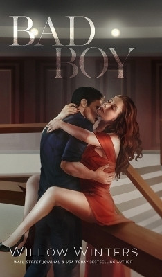 Bad Boy(English, Hardcover, Winters Willow)