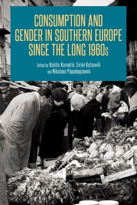 Consumption and Gender in Southern Europe since the Long 1960s(English, Hardcover, unknown)