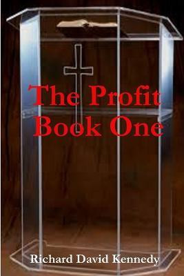 The Profit Book One(English, Paperback, Kennedy Richard David)