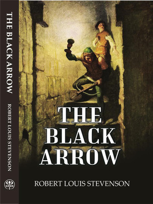 The Black Arrow(Hardcover, ROBERT LOUIS STEVENSON)