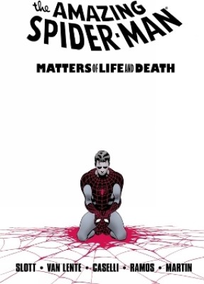 Spider-man: Matters Of Life And Death(English, Paperback, Slott Dan)