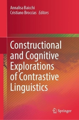 Constructional and Cognitive Explorations of Contrastive Linguistics(English, Hardcover, unknown)