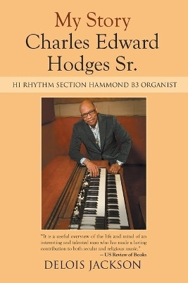 My Story Charles Edward Hodges Sr.(English, Paperback, Jackson Delois)