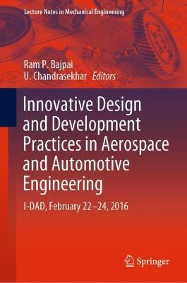 Innovative Design and Development Practices in Aerospace and Automotive Engineering(English, Hardcover, unknown)