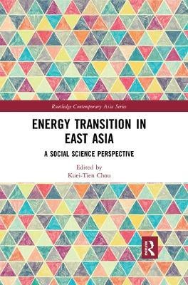 Energy Transition in East Asia(English, Paperback, unknown)