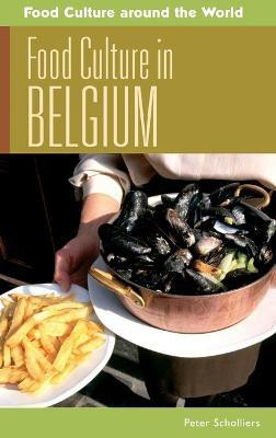 Food Culture in Belgium(English, Hardcover, Scholliers Peter)