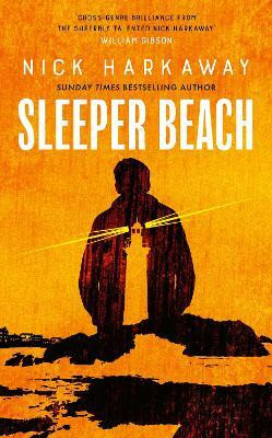 Sleeper Beach(English, Paperback, Harkaway Nick)