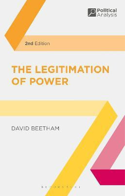 The Legitimation of Power(English, Hardcover, Beetham David)