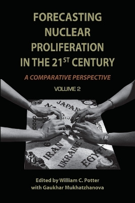 Forecasting Nuclear Proliferation in the 21st Century(English, Paperback, unknown)