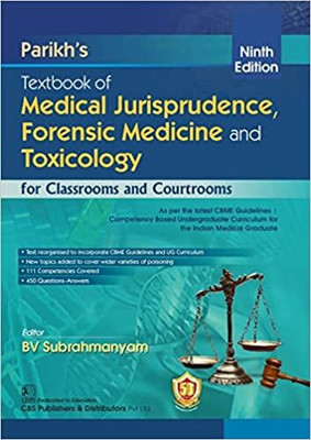 Parikh’s Textbook of Medical Jurisprudence, Forensic Medicine and Toxicology for Classrooms and Courtrooms 9/e(Paperback, B.V. Subrahmanyam)