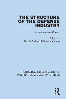 The Structure of the Defense Industry(English, Paperback, unknown)