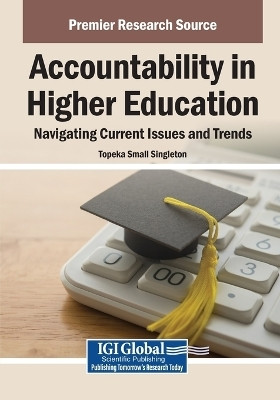 Accountability in Higher Education: Navigating Current Issues and Trends(English, Paperback, unknown)