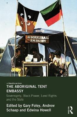 The Aboriginal Tent Embassy(English, Paperback, unknown)