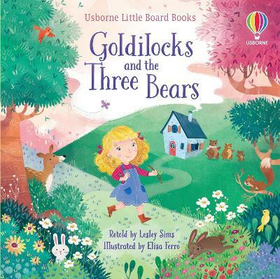 Goldilocks and the Three Bears(English, Board book, Sims Lesley)