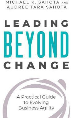 Leading Beyond Change(English, Paperback, Sahota Michael)