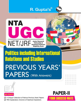 NTA-UGC-NET/JRF: Politics including International Relations and Studies (Paper II) Previous Years' Papers (with Answers)(Paperback, RPH Editorial Board)