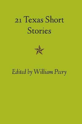 Twenty-one Texas Short Stories(English, Paperback, unknown)