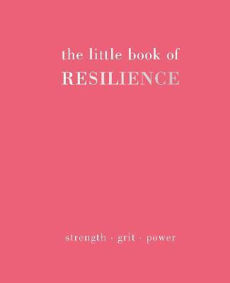 The Little Book of Resilience(English, Hardcover, Gray Joanna)