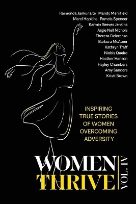 Women Thrive IV(English, Paperback, Jankunaite Raimonda)