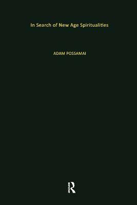 In Search of New Age Spiritualities(English, Paperback, Possamai Adam)