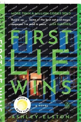 First Lie Wins: Reese's Book Club(English, Paperback, Elston Ashley)