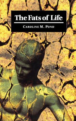 The Fats of Life(English, Electronic book text, Pond Caroline M.)