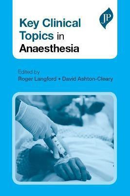 Key Clinical Topics in Anaesthesia(English, Paperback, unknown)