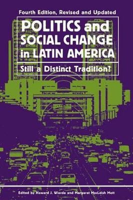 Politics and Social Change in Latin America 1 Edition(English, Paperback, Wiarda Howard J.)