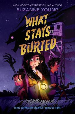 What Stays Buried(English, Electronic book text, Young Suzanne)